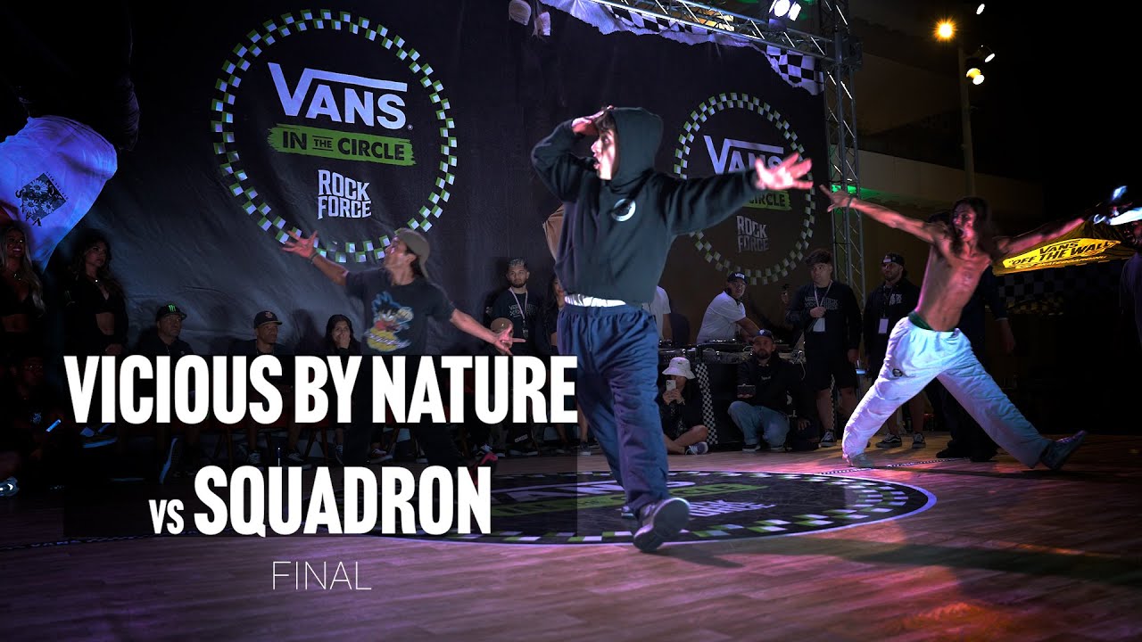 Vicious By Nature против Squadron [финал] // позиция // VANS 