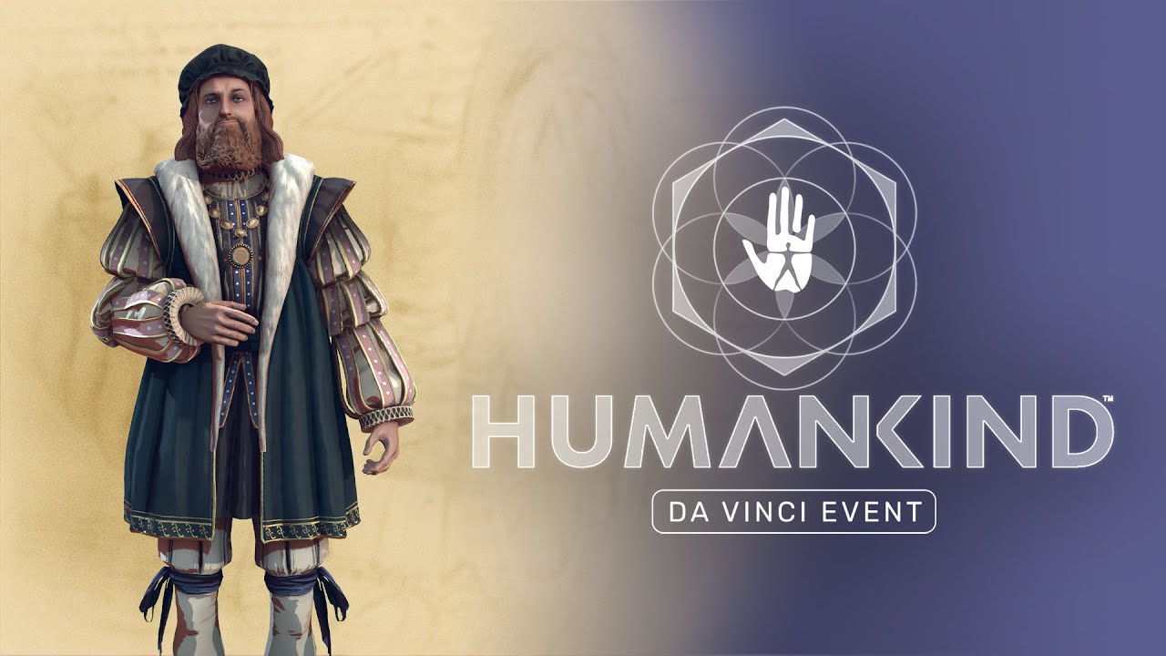 HUMANKIND™ - Da Vinci Event Trailer