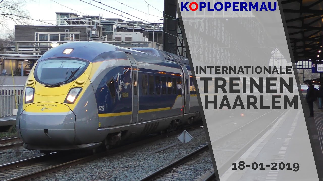 Internationaal treinverkeer op station Haarlem (omleidingen en wintersporttreinen) - 18-01-2019