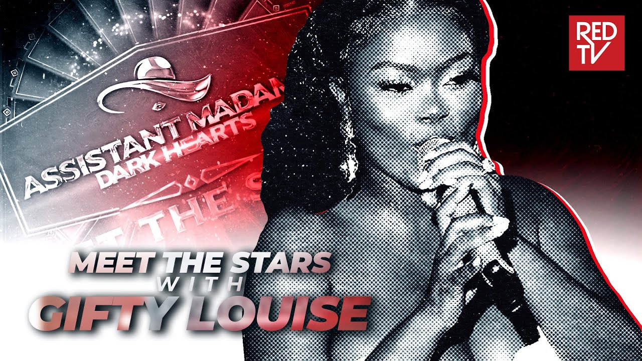 ASSISTANT MADAMS / DARK HEARTS / MEET THE STARS / GIFTY LOUISE
