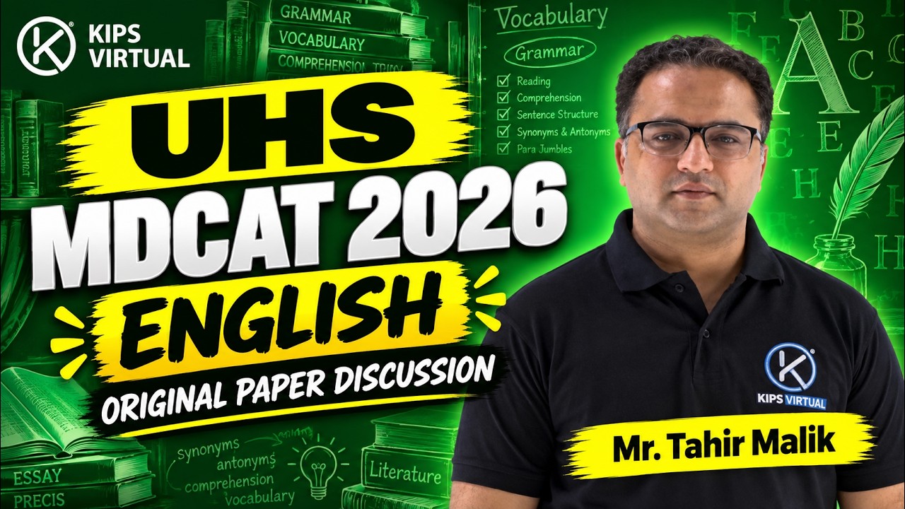 UHS MDCAT 2026 | English Original Paper Discussion | KIPS Virtual