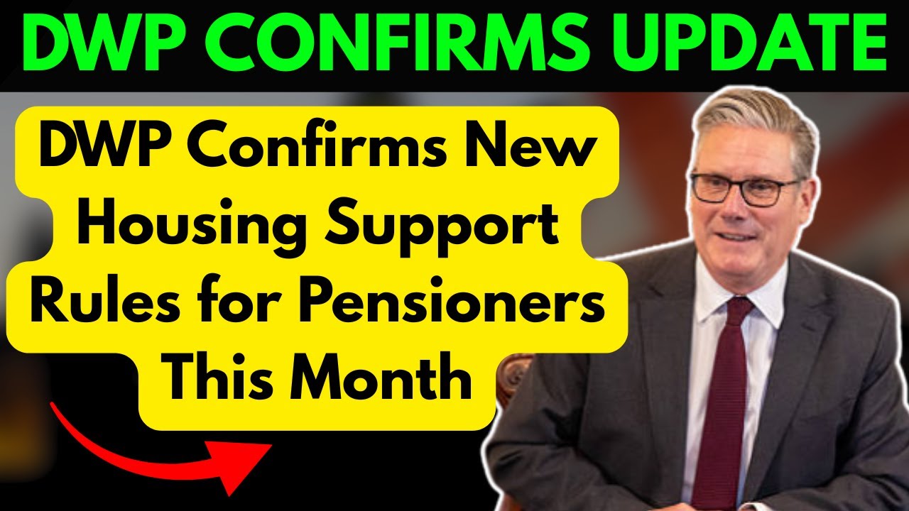 DWP Announces Major Housing Rule Changes Affecting Pensioners