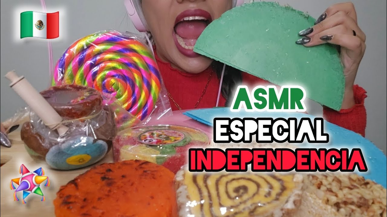 ASMR | ESPECIAL DE INDEPENDENCIA 🇲🇽 | DULCES TIPICOS MEXICANOS #asmr