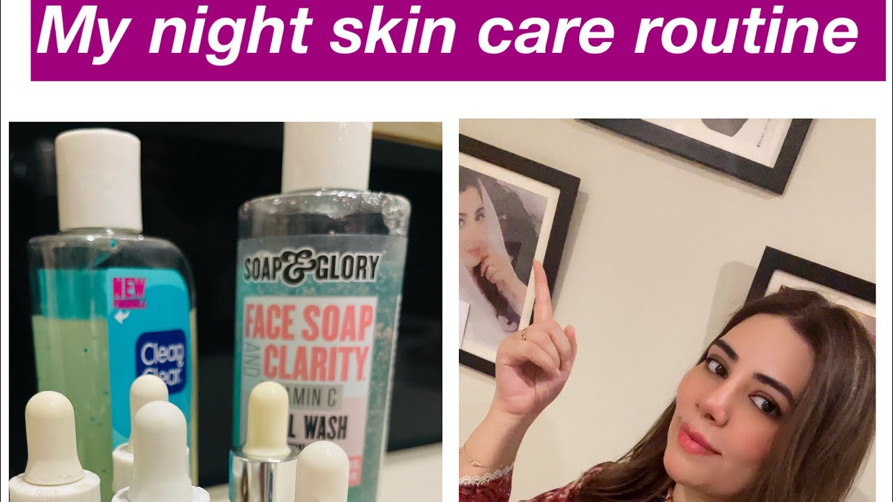 My night skin care routine/ my life style