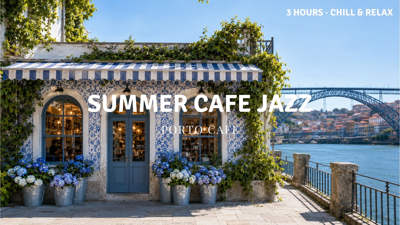 Tęsknota nad rzeką, jazz z kawiarni w Porto ☕ | Spokojna muzyka kawiarniana na 3 godziny do skupieni