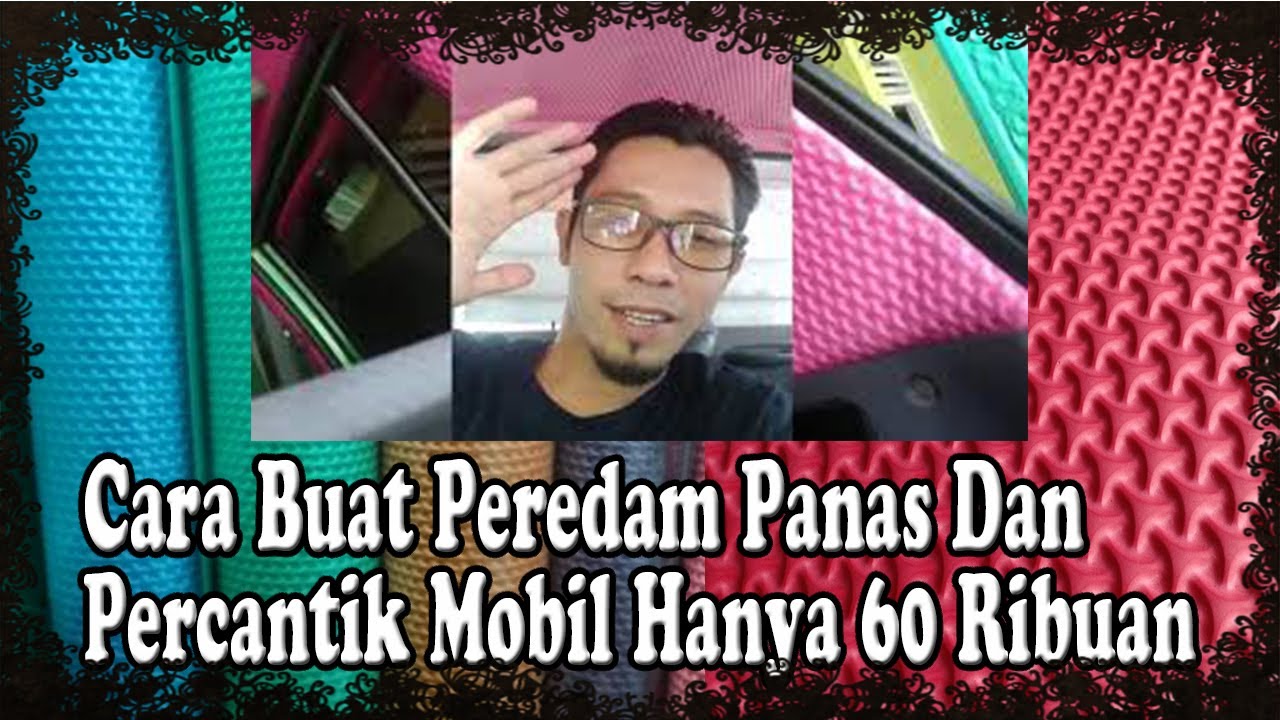 Buat Peredam Panas kabin Mobil Cuma Duit 60 Ribuan
