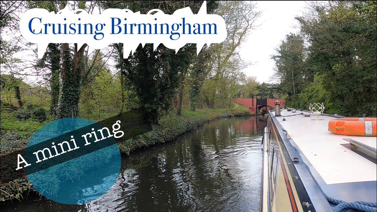Ep 01Narrow boating The Birmingham Mini Ring