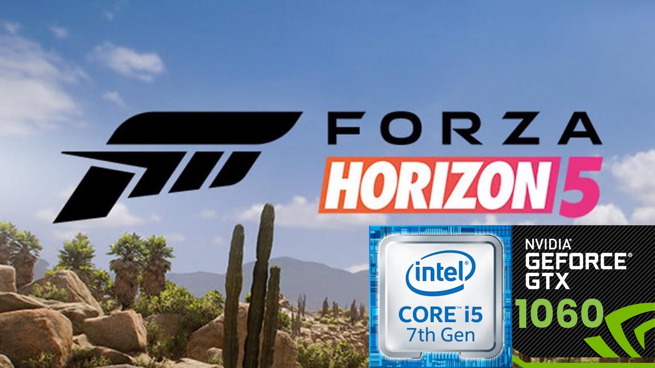 Forza Horizon 5 i5-7300HQ + gtx 1060