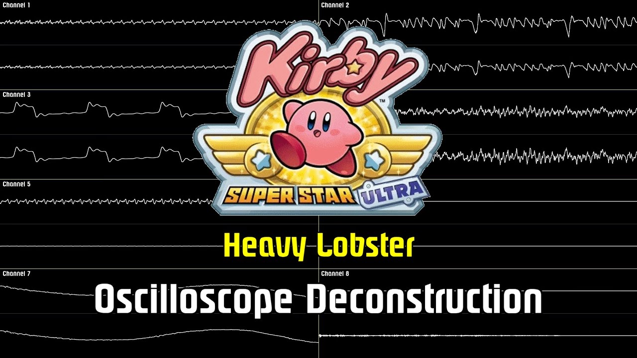 Kirby Super Star Ultra - Heavy Lobster [Oscilloscope Deconstruction]