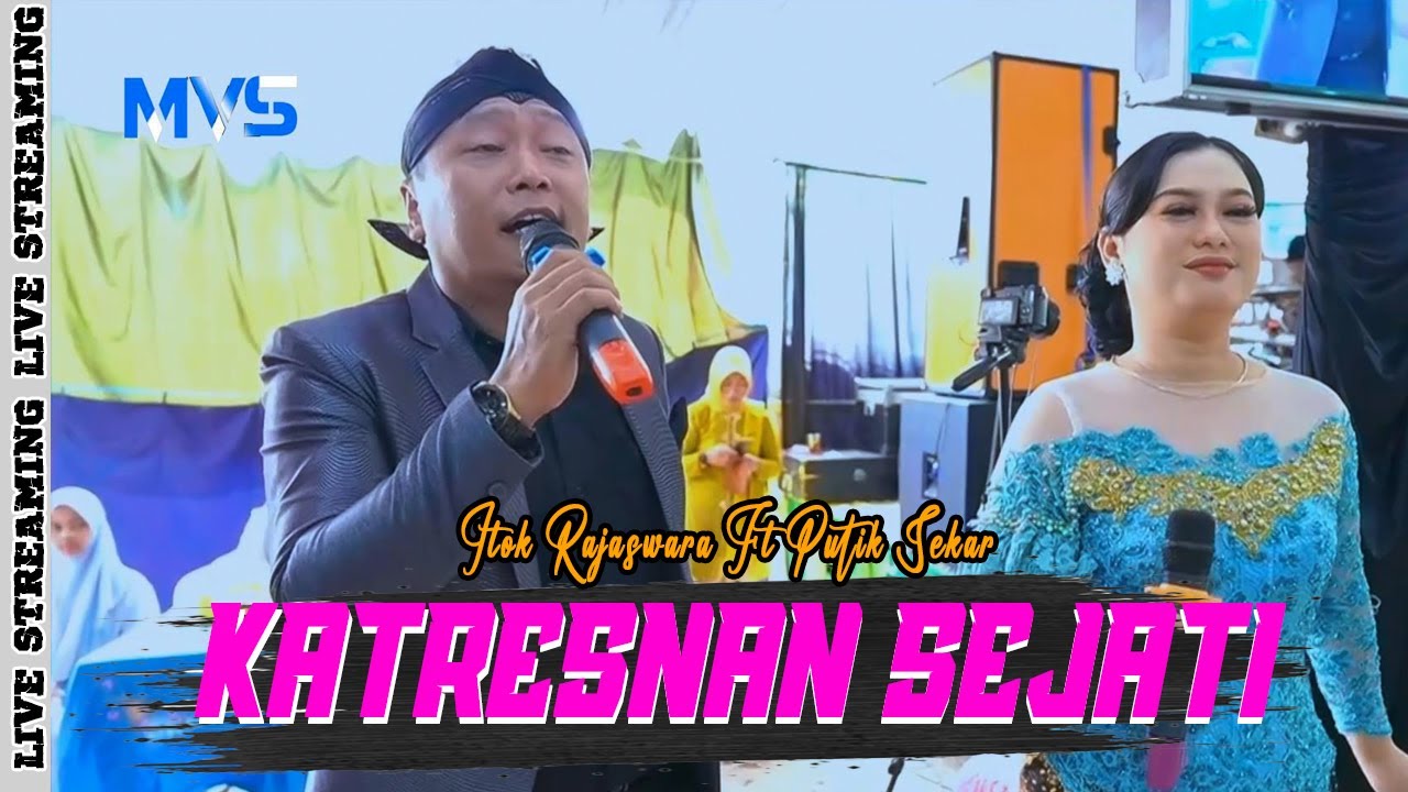 KATRESNAN SEJATI - ITOK RAJASWARA Ft PUTIK SEKAR || ERSA MUSIC || NEO PRODUCTION || MVS MULTIMEDIA