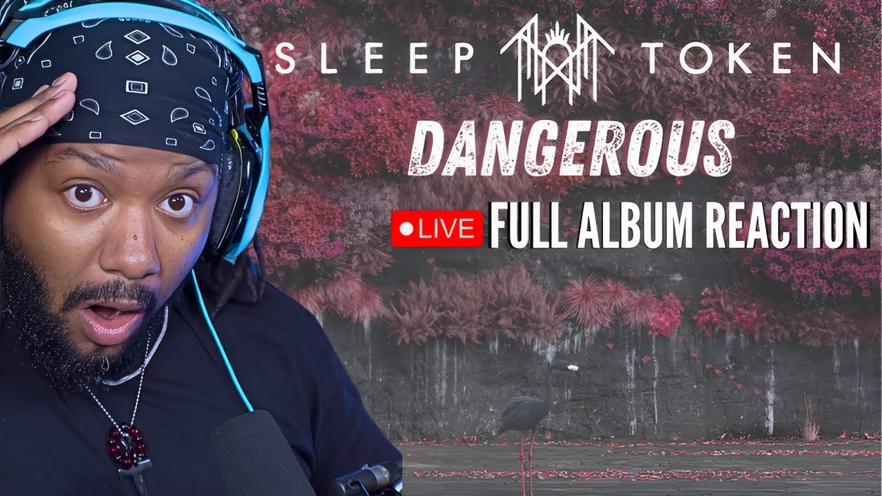 Sleep Token - Dangerous LYRIC REACTION (LIVE)