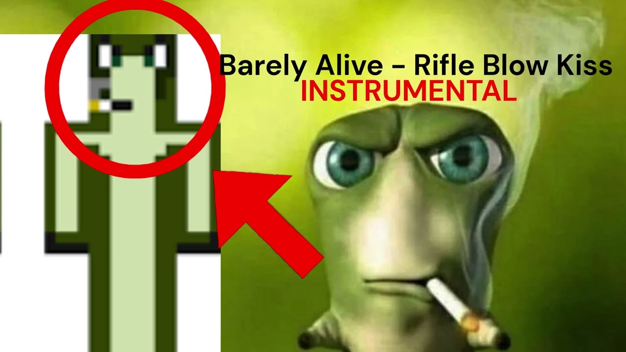 [INSTRUMENTAL] Barely Alive - Rifle Blow Kiss