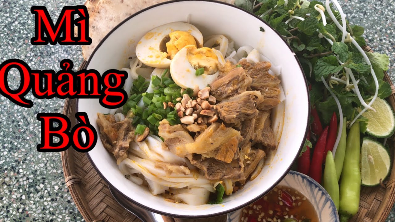 Cách Nấu Mì Quảng Bò Chuẩn Vị Xứ Quảng