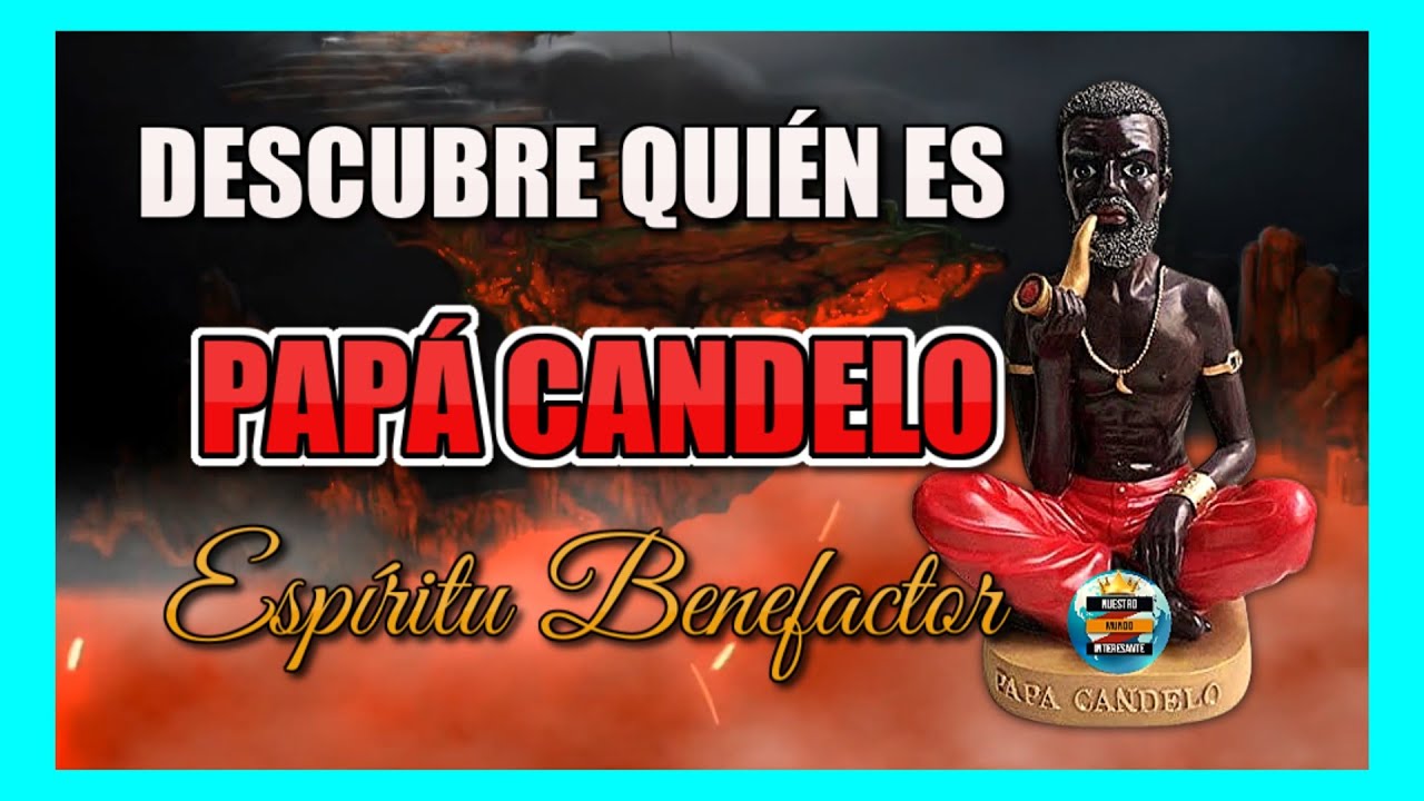 Papa Candelo Quien es.