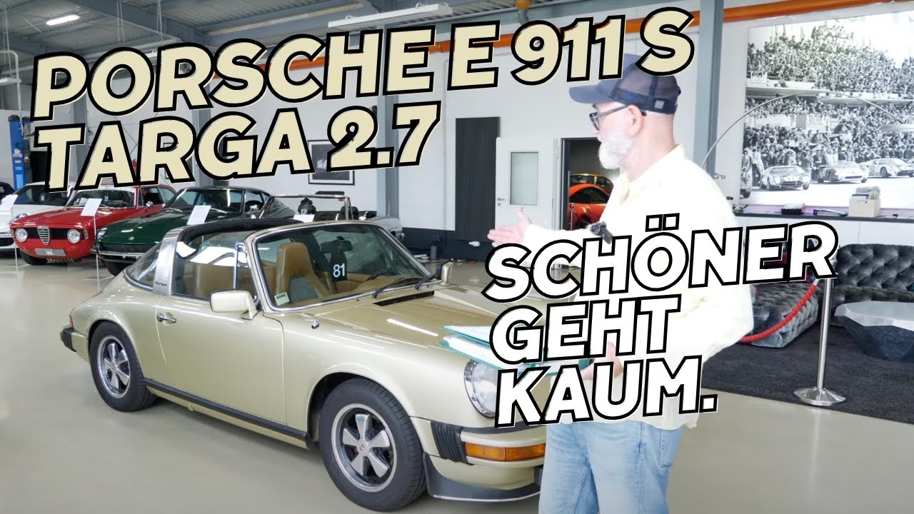 Porsche E 911 S Targa 2.7, Bj. 1976