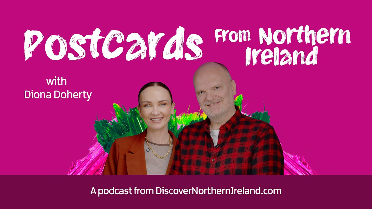 Episode 3: Diona Doherty - Postcards from Northern Ireland