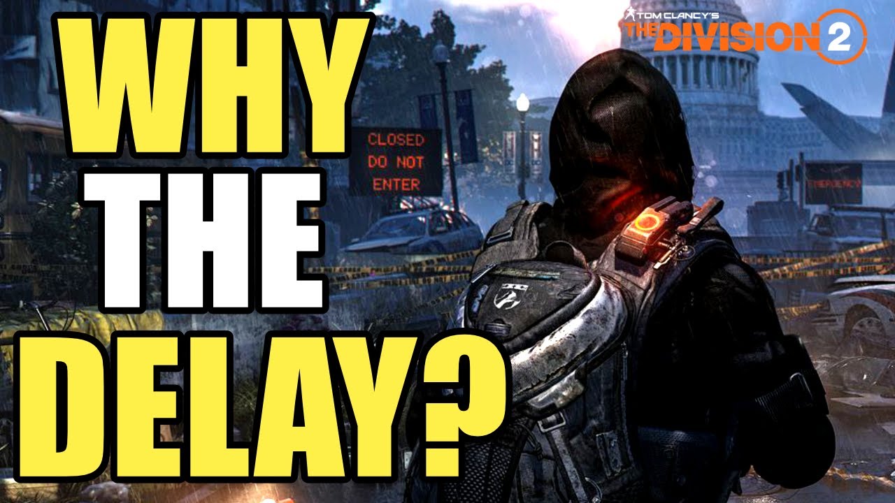 The Division 2 - It's Gonna Be long Wait For This New Content...Maybe?