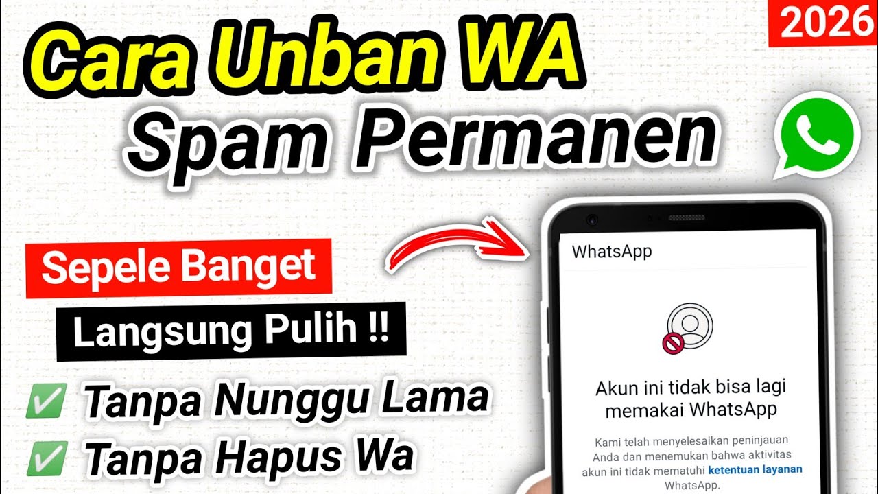 Cara Unban Wa Permanen || Akun ini tidak bisa lagi memakai whatsapp