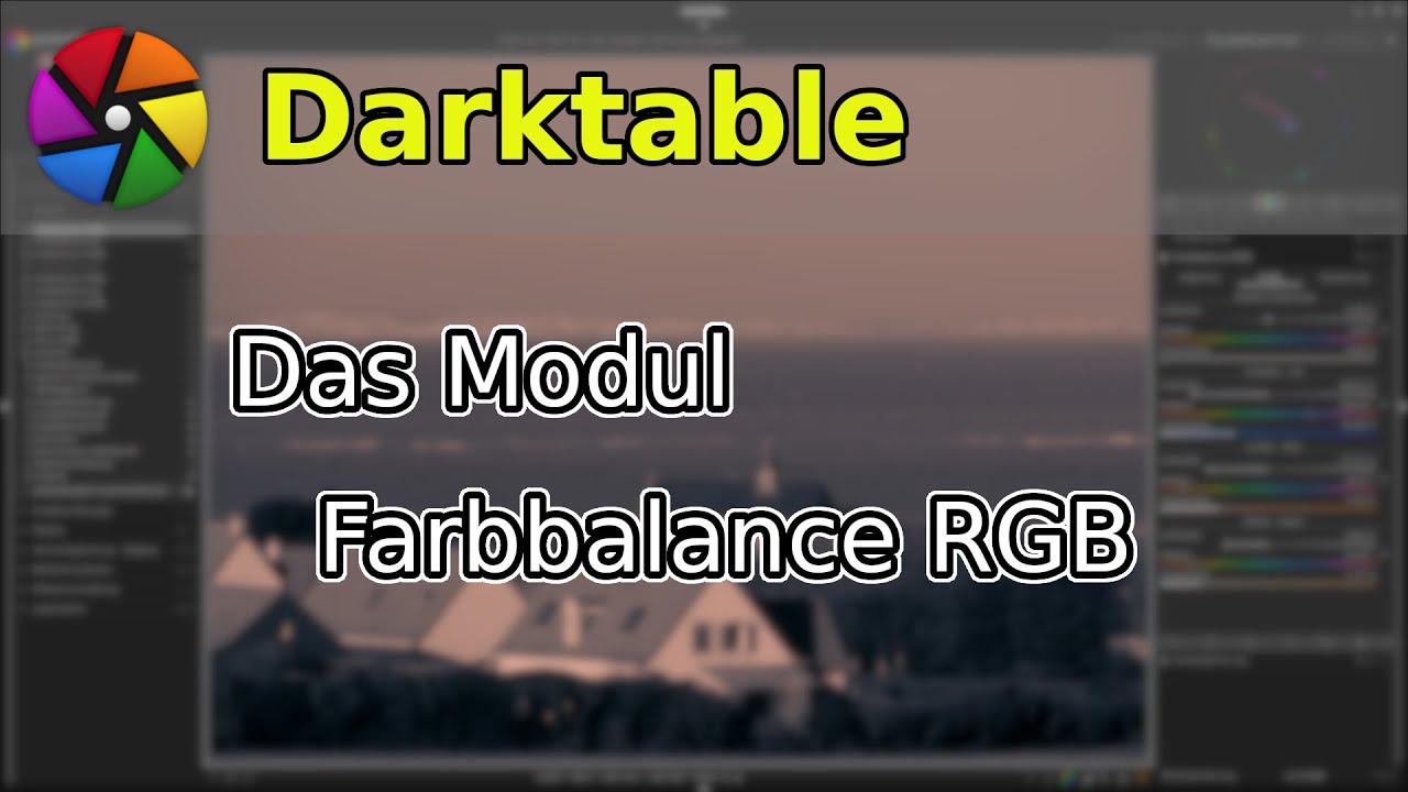 Das Modul Farbbalance RGB in Darktable