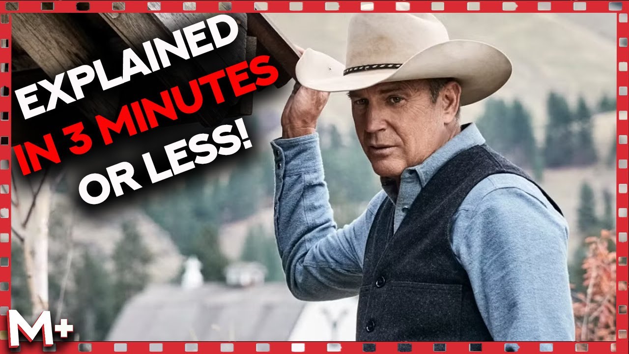 Yellowstone S1 Recap in 3 Minutes or Less