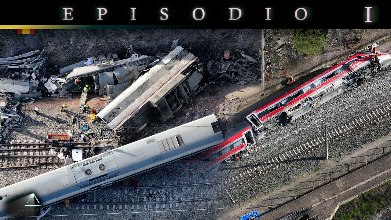 ACCIDENTE DE TREN DE ALTA VELOCIDAD EN ESPAÑA / DOCUMENTAL EPISODIO I Descarrilan Iryo y Alvia AIRE