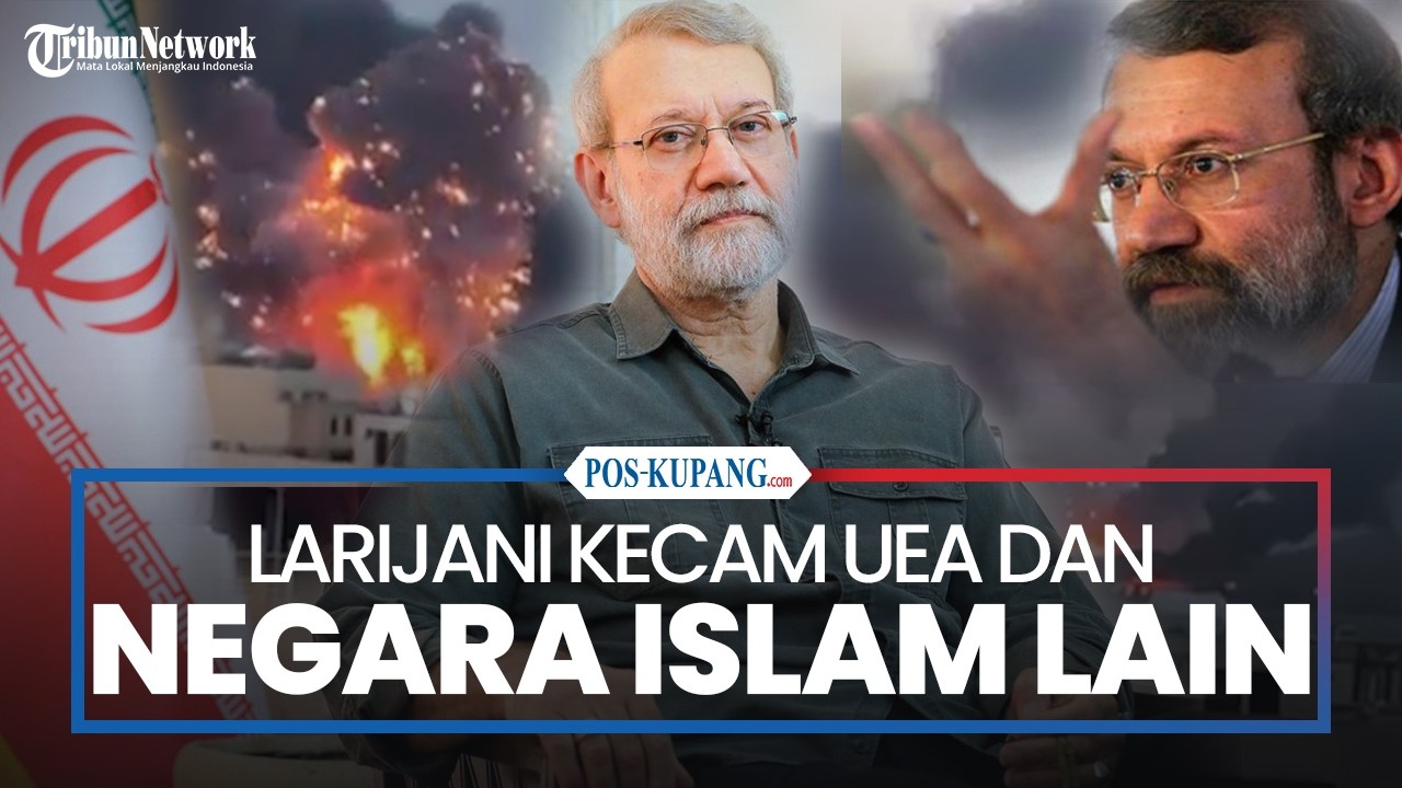 Larijani Kecam UEA dan Negara-negara Islam Lainnya karena Tidak Dukung Iran Selama Perang