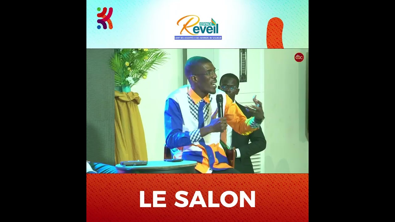 𝗖𝗔𝗠𝗣 𝗘𝗦𝗣𝗔𝗖𝗘 𝗥𝗘𝗩𝗘𝗜𝗟 (LE SALON)