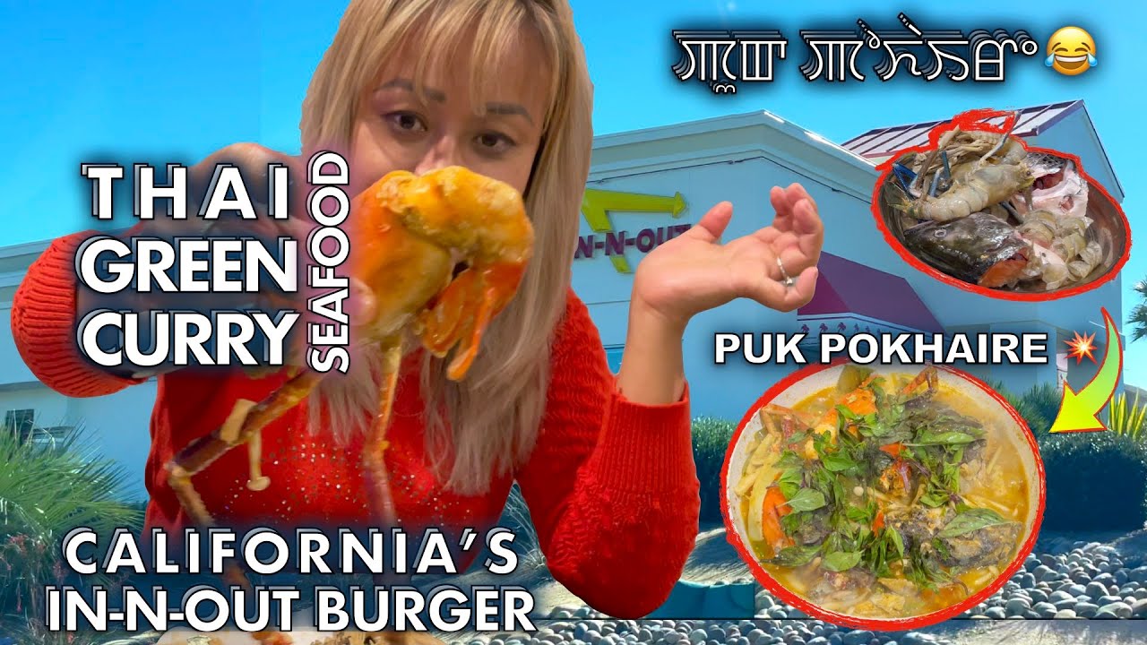 Thai green curry (seafood) vs Burger! Puk pokhaire 💥💥