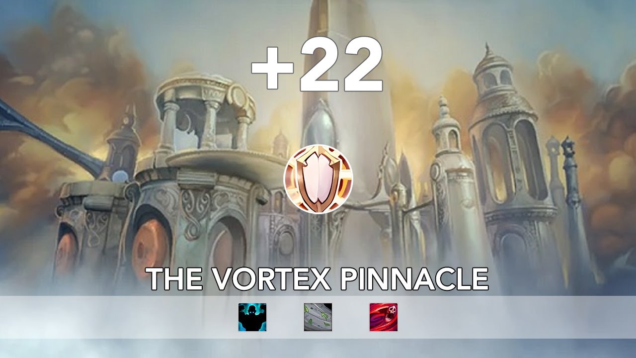 The Vortex Pinnacle +22 | Fortified | Dragonflight Season 2 M+ | Disc Priest PoV