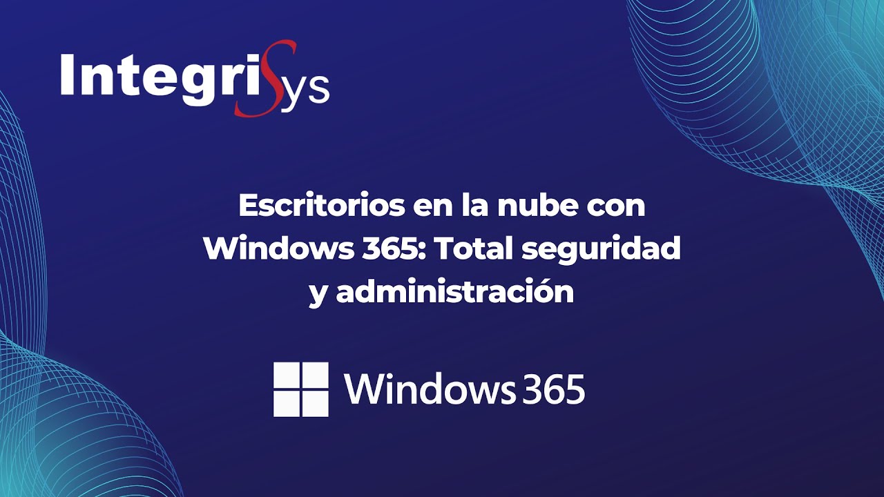 Escritorios virtuales con Windows 365