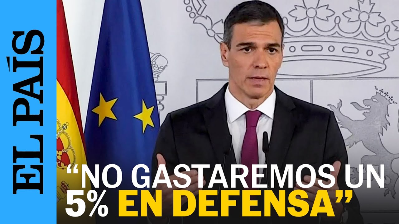 S&aacute;nchez pacta con la OTAN que Espa&ntilde;a no est&aacute; obligada a gasta el 5% del PIB en defensa | EL PA&Iacute;S