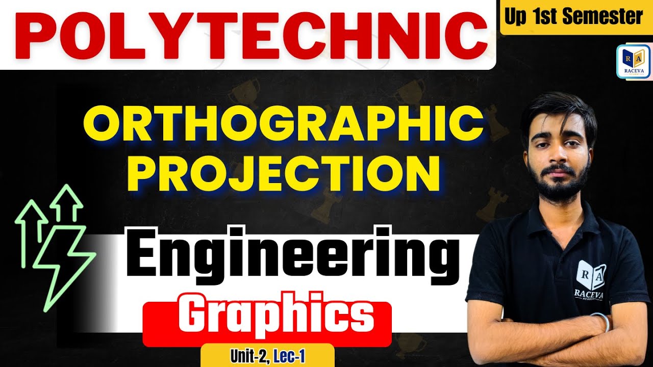 Engineering Graphics : Orthographic Projection | Chapter-2, Lec-1 | Up Polytechnic 1st Semester
