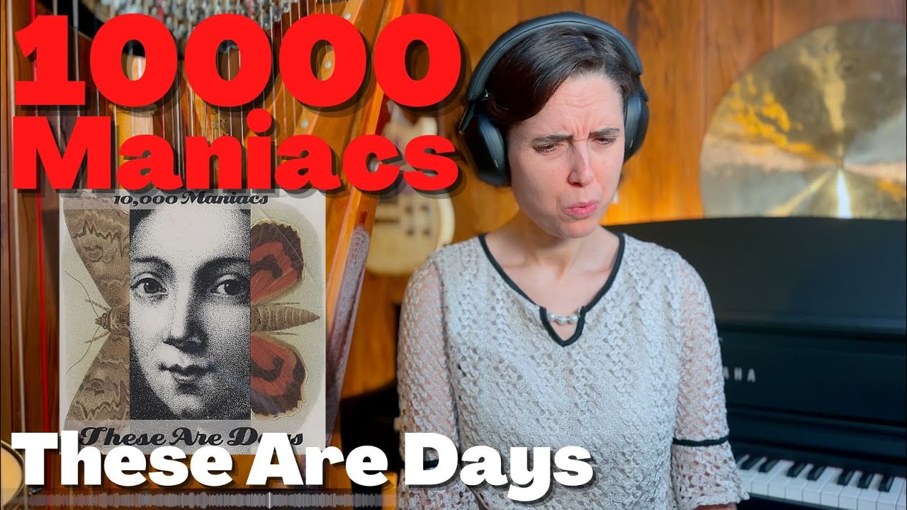 10,000 Maniacs, These Are Days - A Classical Musician’s FIRST Listen and Reaction