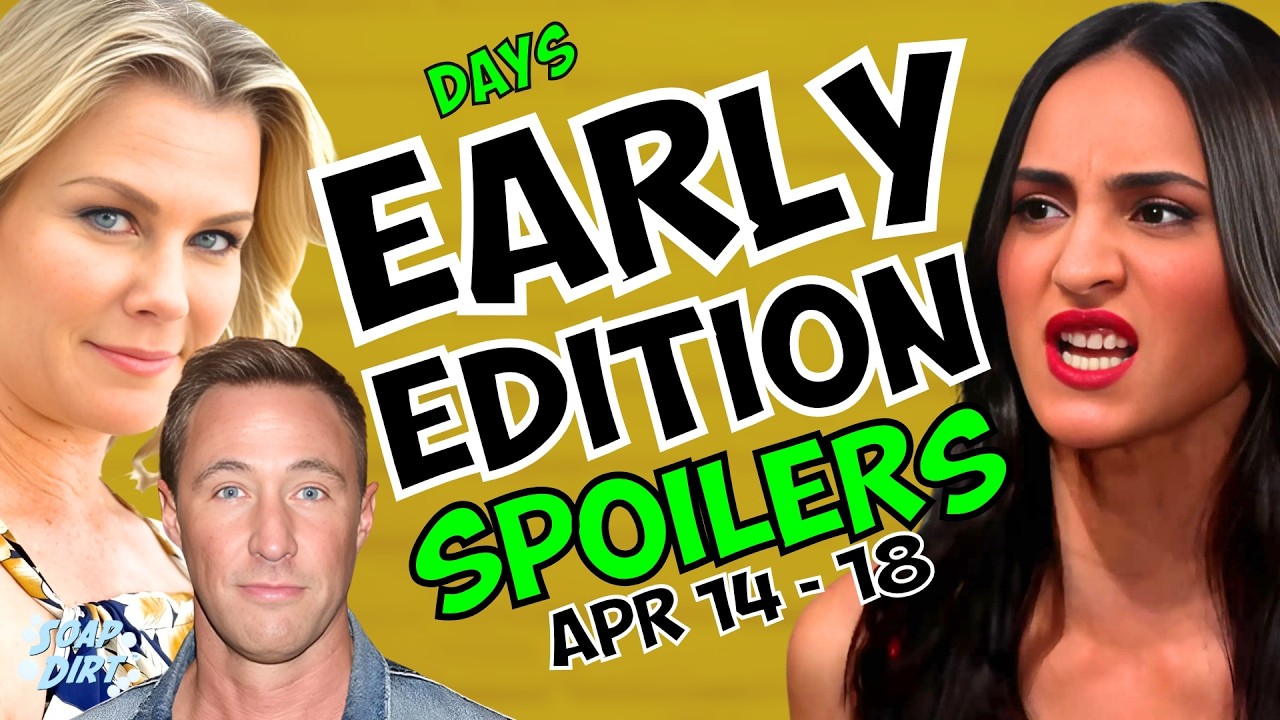 Days of our Lives Early Spoilers April 14-18: Sami Crawls into Bed, Rex Accuses & Gabi Mad #dool