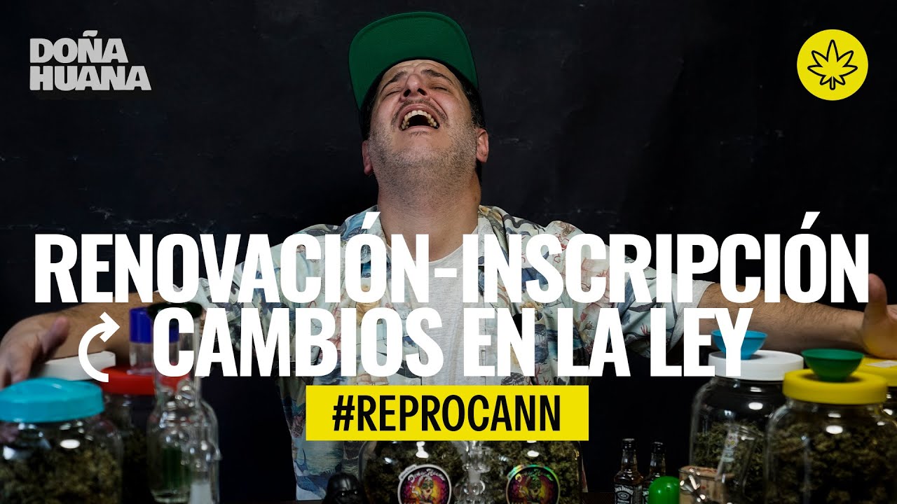 REPROCANN - RENOVACI&Oacute;N, INSCRIPCI&Oacute;N + CAMBIOS EN LA LEY: Interconsulta, inspecci&oacute;n a domicilio, m2