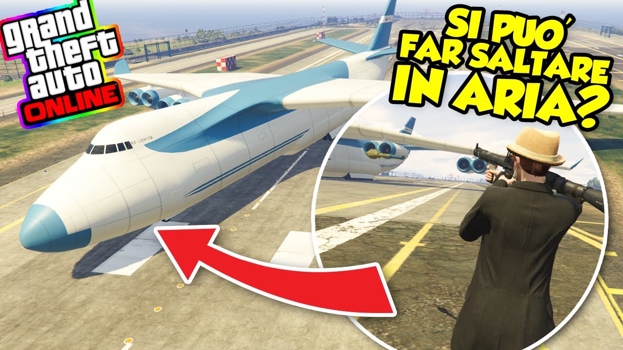 Gta 5 ITA - Si può far saltare in aria un aereo di linea??