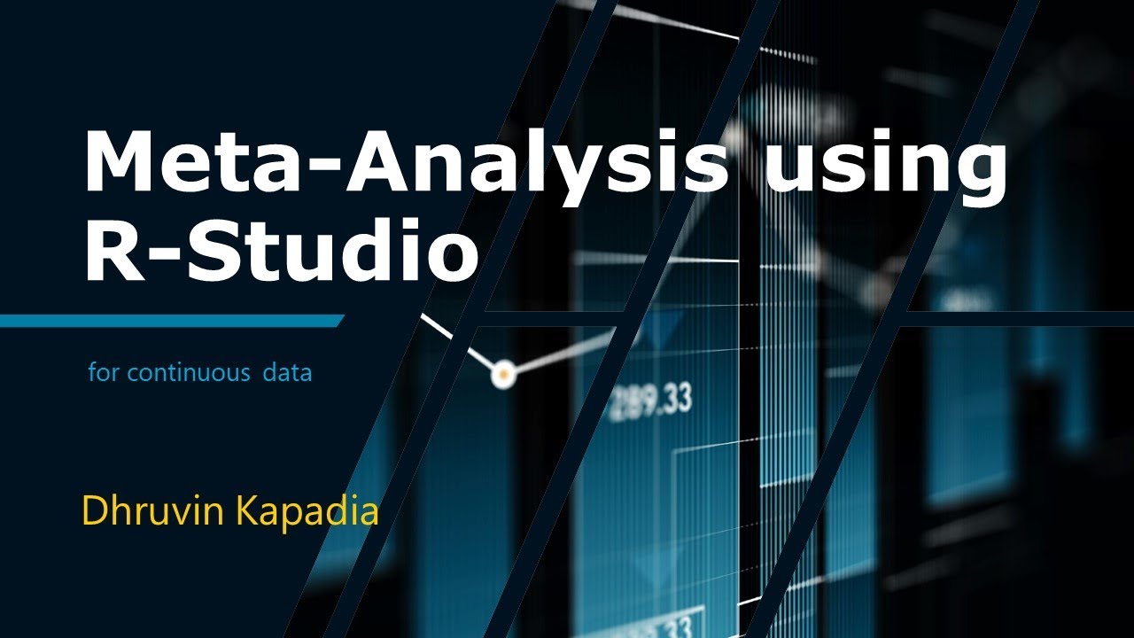 Meta analysis using R-Studio (Continuous Variables)