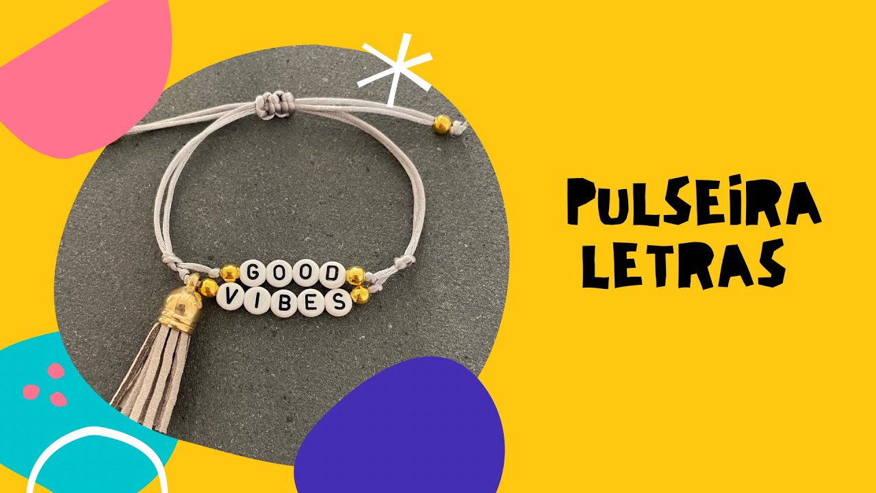 COMO FAZER PULSEIRA COM LETRAS E CONTAS#pulseiracomnome #pulseiracomletras #pulseiraregulavel