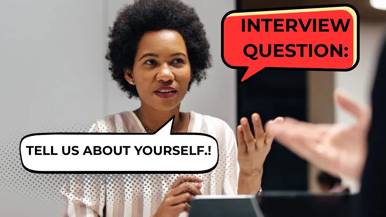 Jinsi ya Kujitambulisha Kwenye Oral Job Interview: [Tell Us About Yourself Question]