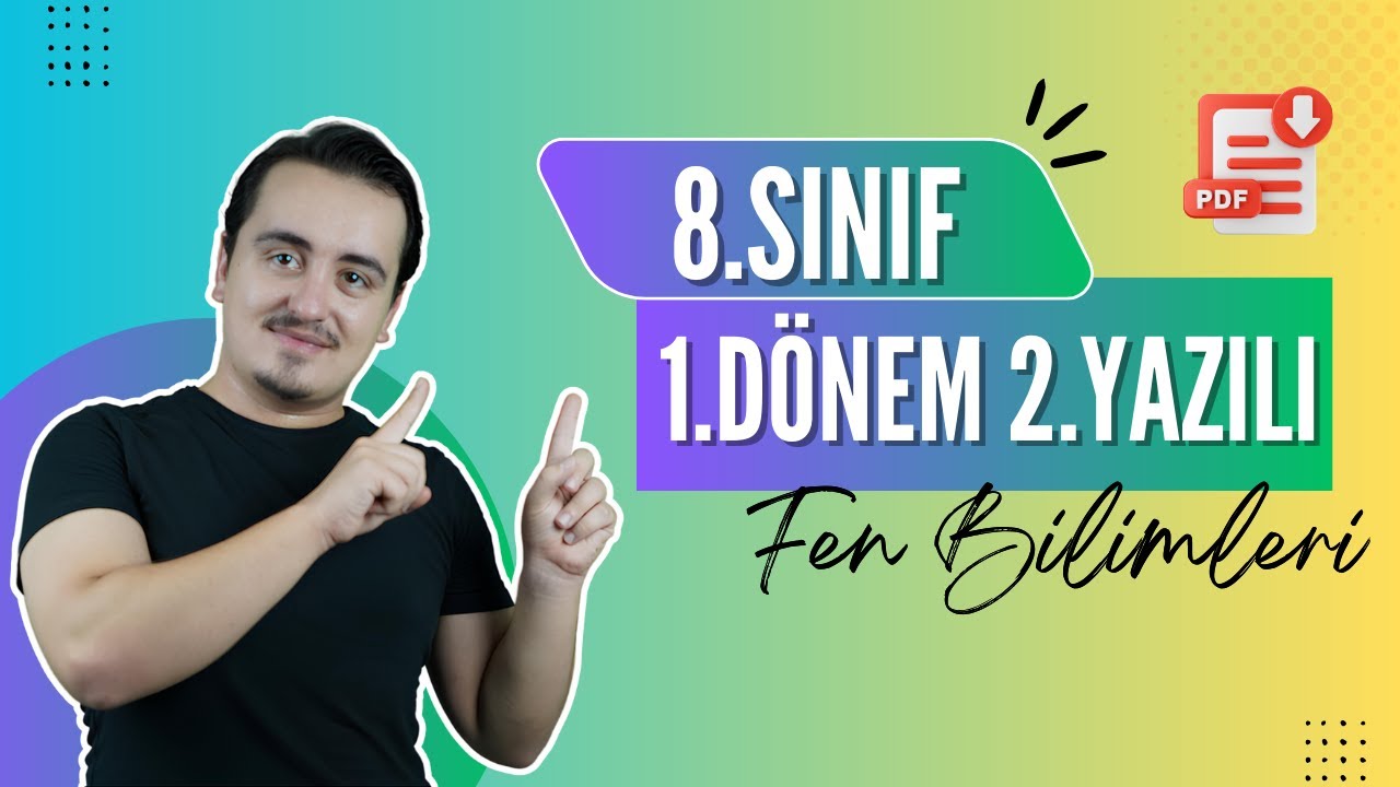 8.SINIF FEN BİLİMLERİ 1.DÖNEM 2.YAZILI (AÇIK UÇLU)