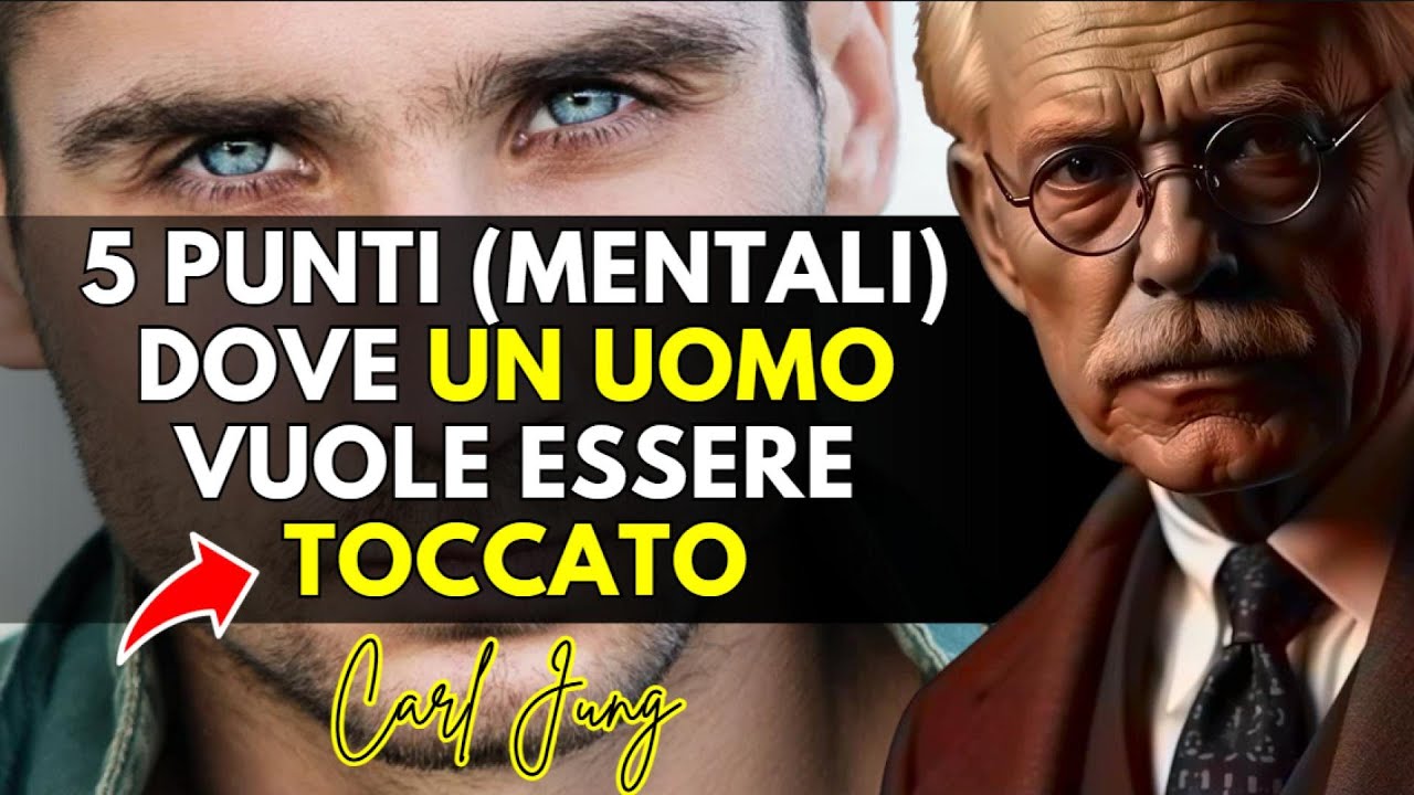 Risveglia il DESIDERIO in ogni UOMO: TOCCA QUESTI 5 PUNTI  &ndash; Carl Jung