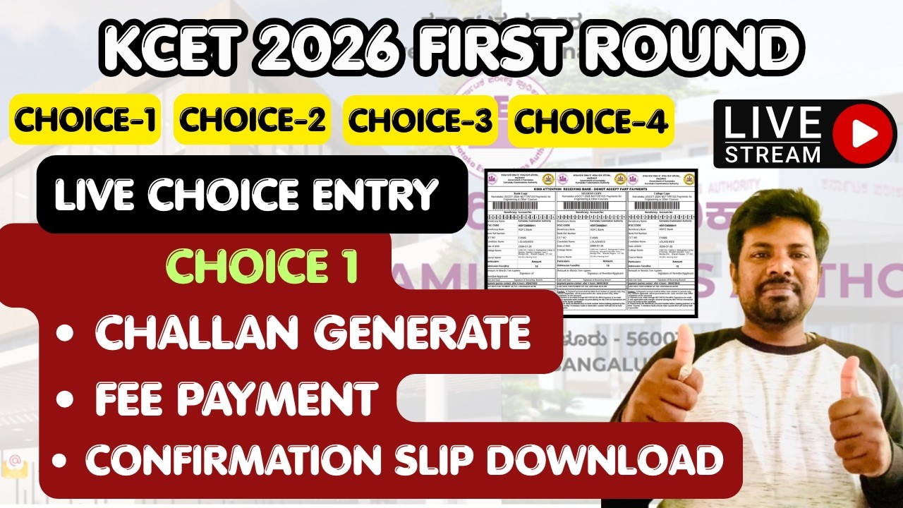 LIVE CHOICE ENTRY KCET 226 FIRST ROUND |CHOICE-1 CHALLAN GENERATE ONLINE PAYMENT & CONFIRMATION SLIP