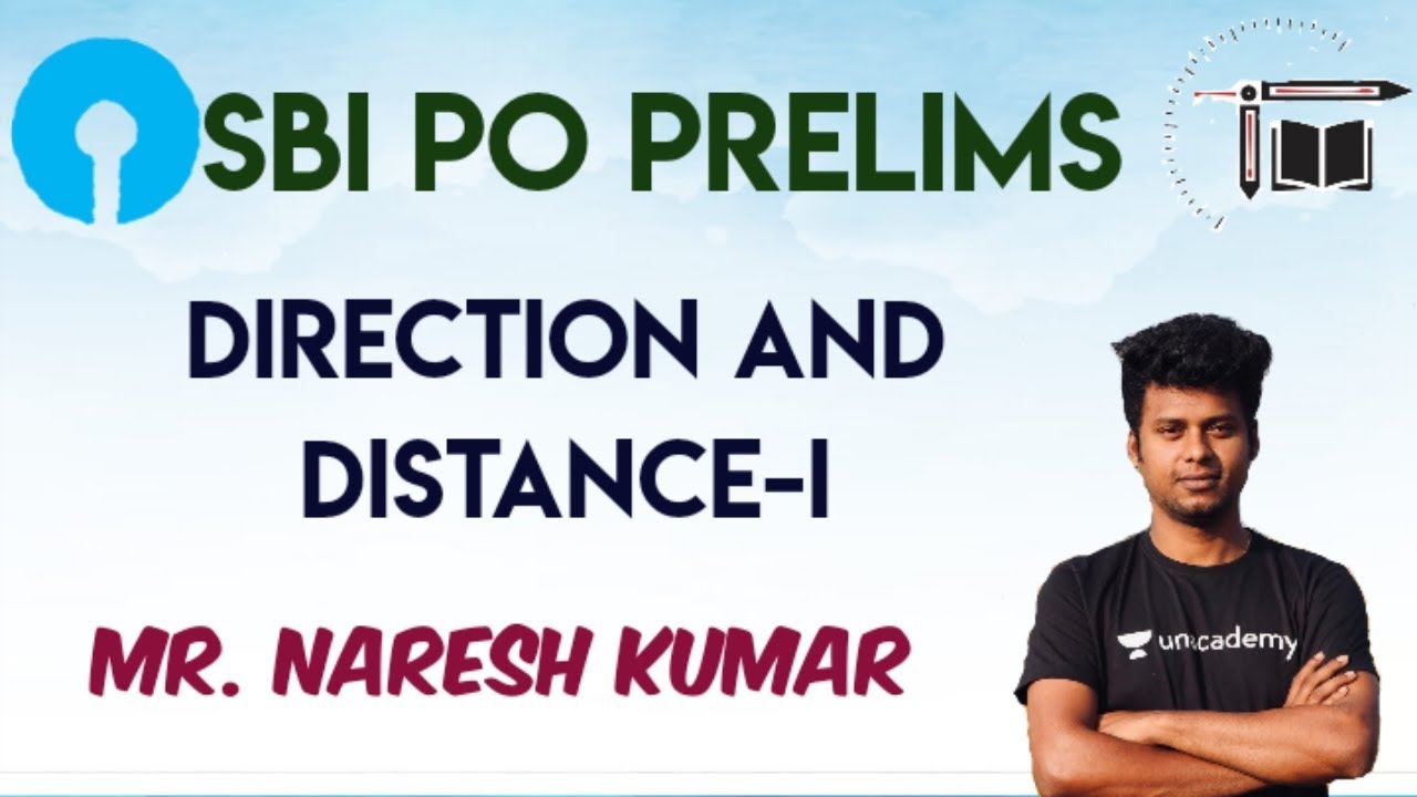 SBI PO prelims|Direction and Distance-I | Mr.Naresh kumar
