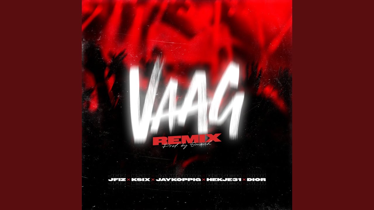 Vaag (Remix)
