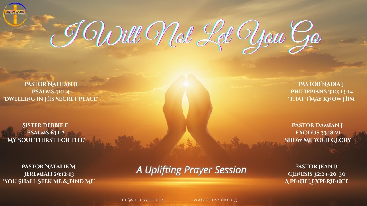 Saturday Prayer ||  20th December 2025 || I Will Not Let You Go