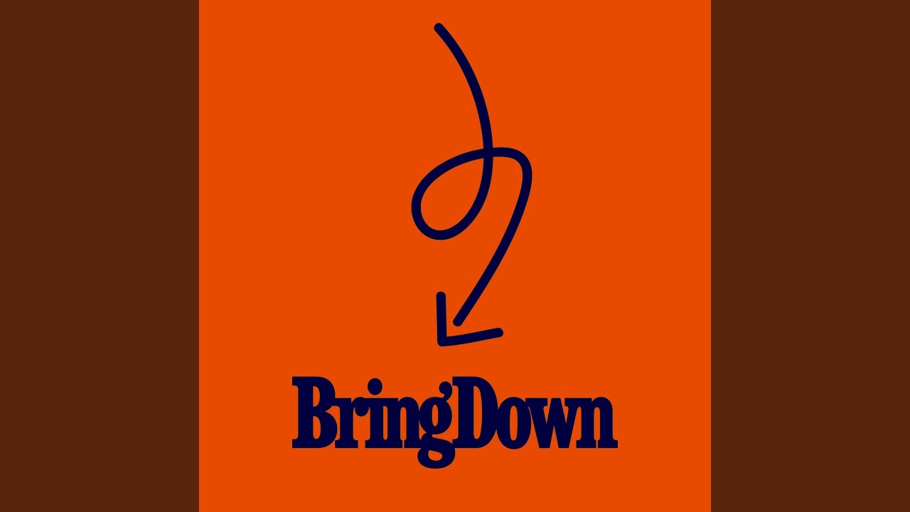 Bring Down (Extended Mix)