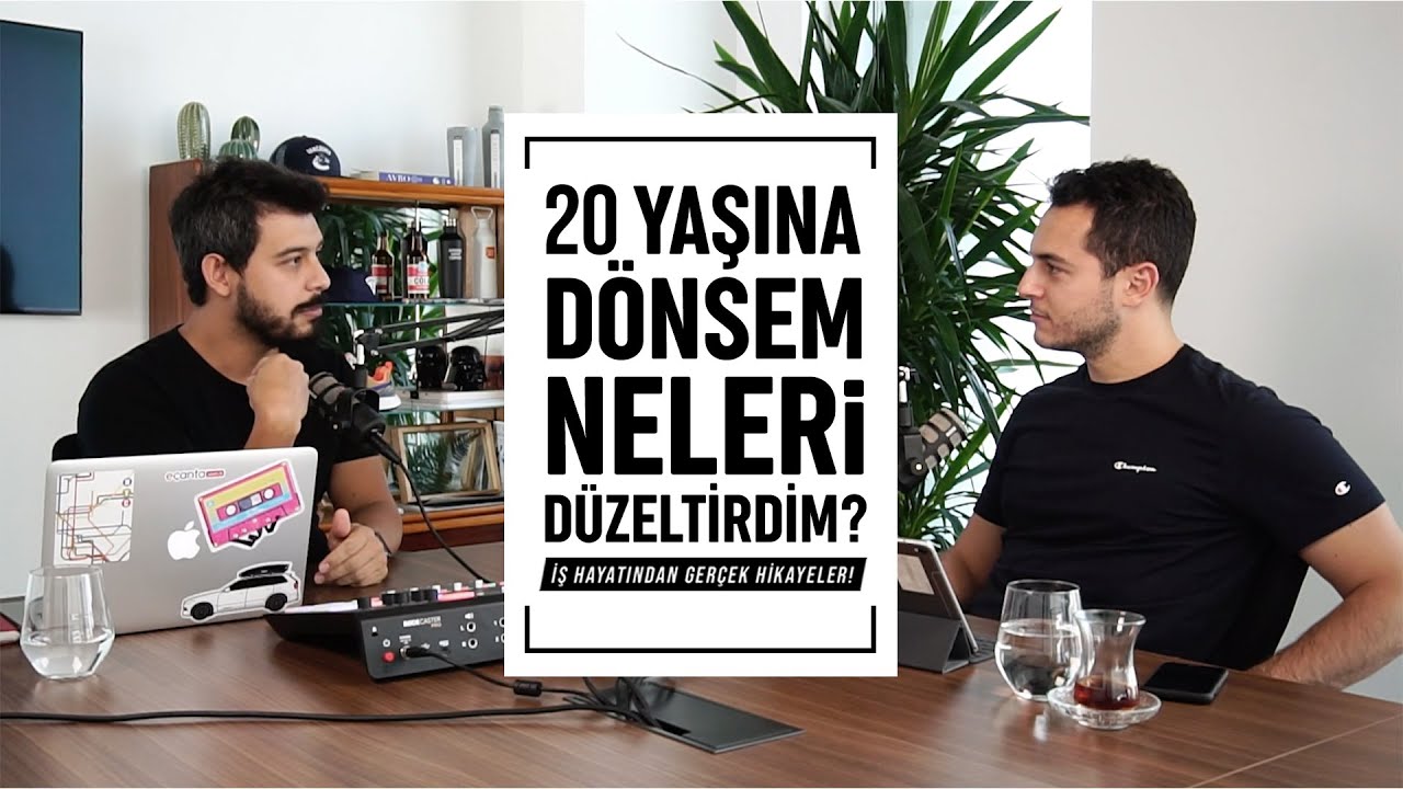 20 Yaşına Dönsem Neleri Düzeltirdim? | Kısa ve Öz 041