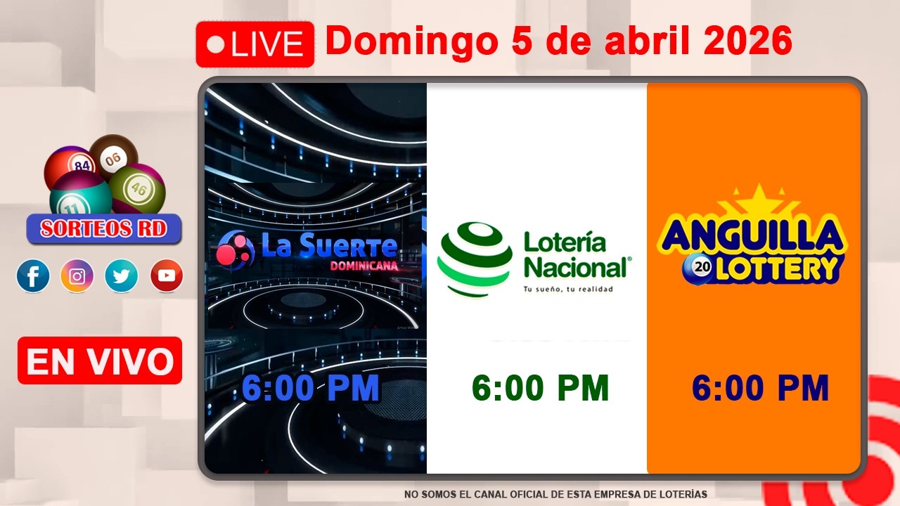 Loter&iacute;a Nacional, La Suerte Dominicana y Anguilla Lottery 📺│Domingo 5 de abril 2026