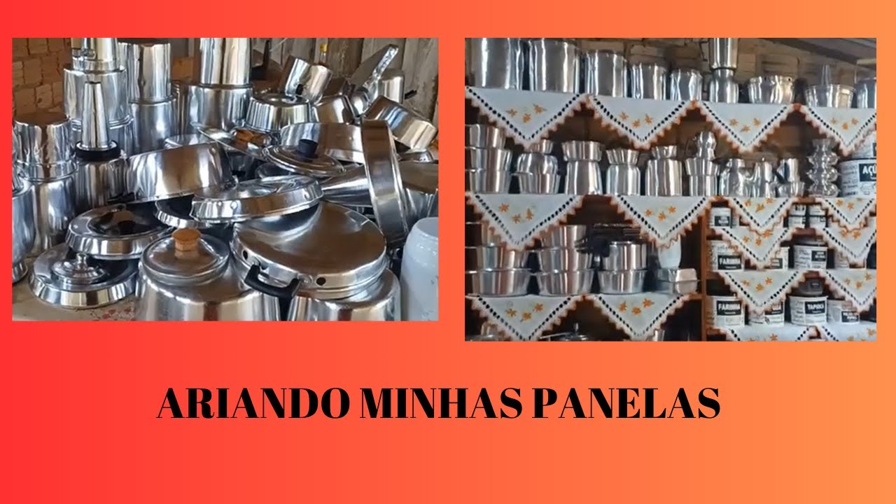 ARIANDO AS MINHAS PANELAS