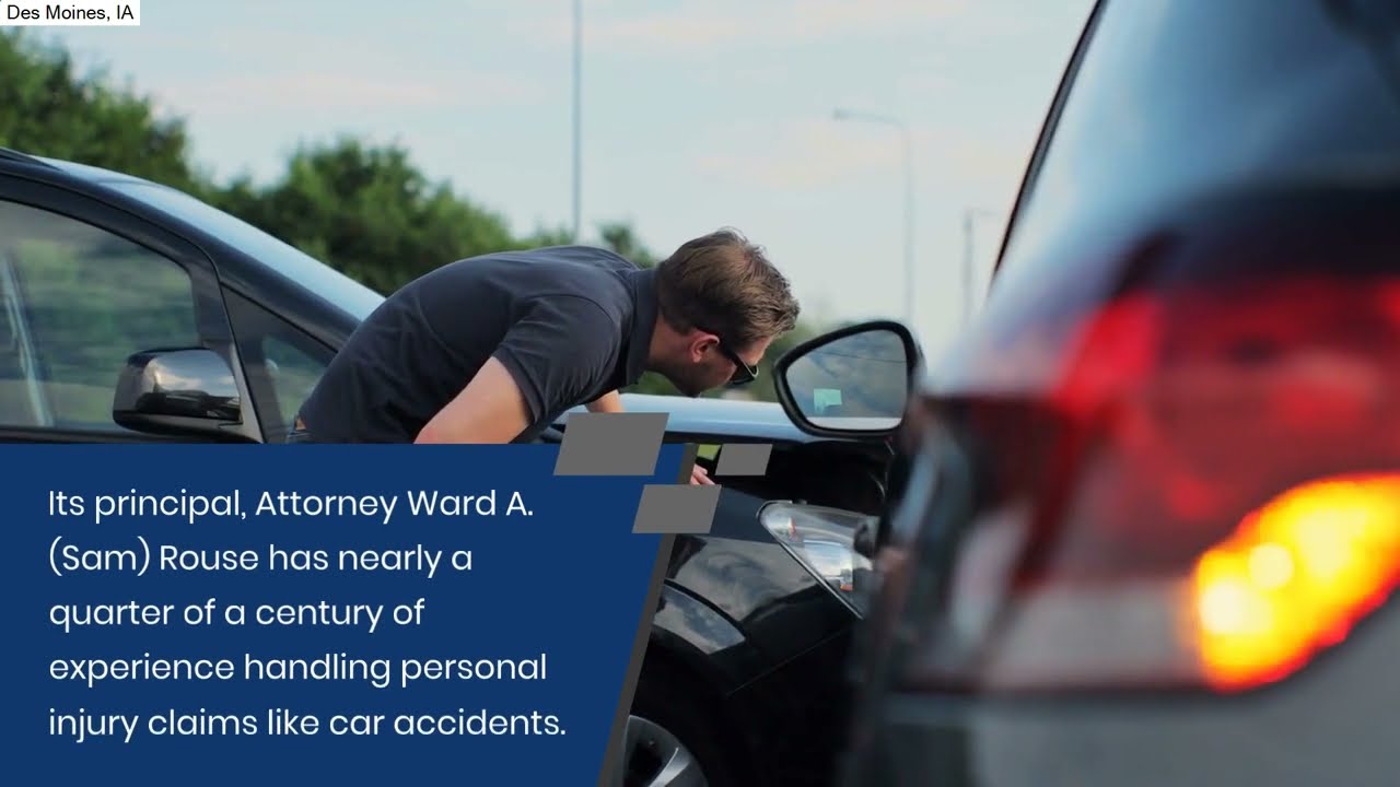 Rouse Law, PC | West Des Moines, IA | Car Accident Lawyer